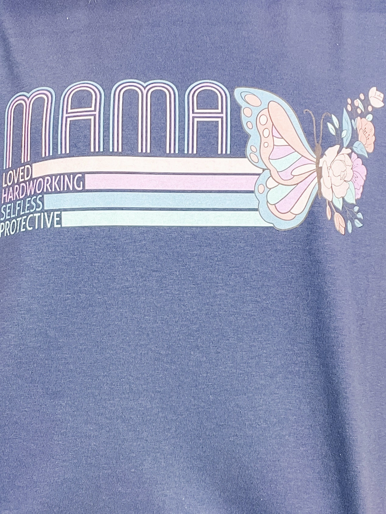 Loved, Hardworking, Selfless Mama Graphic Tee Flexible Neckline