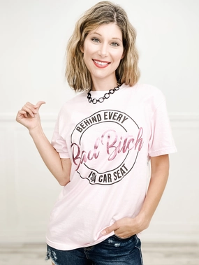 UV protection layer EasyCareFabric Behind Every Bad B*tch is a Car Seat Embellished Graphic Tee