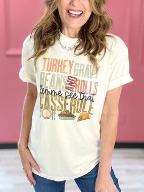 Lemme See That Casserole Thanksgiving Graphic Tee FrictionFreeNeckline